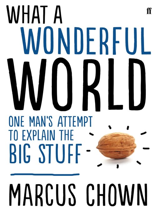 Title details for What a Wonderful World by Marcus Chown - Wait list